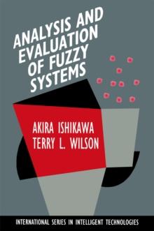 Analysis and Evaluation of Fuzzy Systems