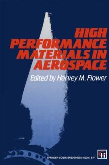 High Performance Materials in Aerospace