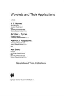 Wavelets and Their Applications