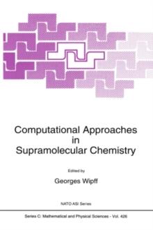 Computational Approaches in Supramolecular Chemistry