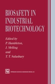 Biosafety in Industrial Biotechnology