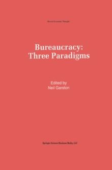 Bureaucracy: Three Paradigms