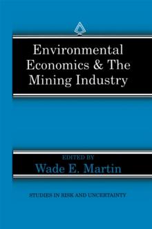 Environmental Economics & the Mining Industry