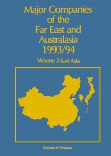 Major Companies of The Far East and Australasia 1993/94 : Volume 2: East Asia