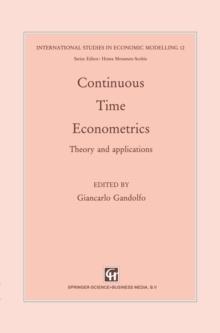 Continuous-Time Econometrics : Theory and applications