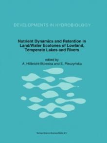 Nutrient Dynamics and Retention in Land/Water Ecotones of Lowland, Temperate Lakes and Rivers