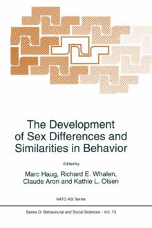 The Development of Sex Differences and Similarities in Behavior