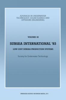 Subsea International' 93 : Low Cost Subsea Production Systems