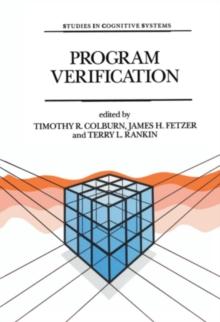 Program Verification : Fundamental Issues in Computer Science