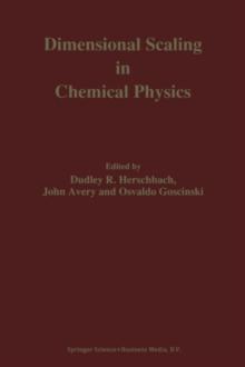 Dimensional Scaling in Chemical Physics