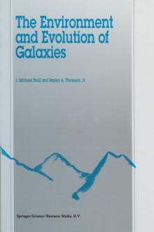 The Environment and Evolution of Galaxies