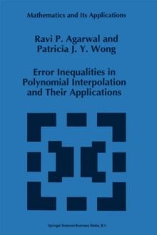 Error Inequalities in Polynomial Interpolation and Their Applications