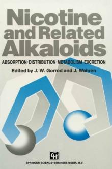 Nicotine and Related Alkaloids : Absorption, distribution, metabolism and excretion