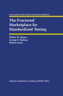 The Fractured Marketplace for Standardized Testing