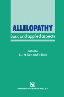 Allelopathy : Basic and applied aspects