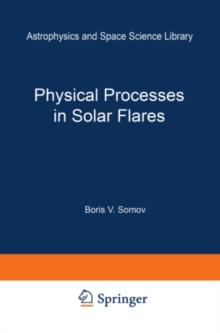 Physical Processes in Solar Flares