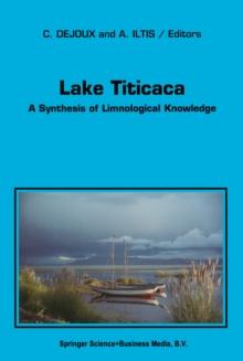 Lake Titicaca : A Synthesis of Limnological Knowledge