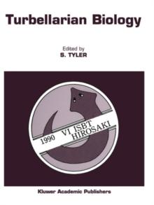 Turbellarian Biology : Proceedings of the Sixth International Symposium on the Biology of the Turbellaria, held at Hirosaki, Japan, 7-12 August 1990