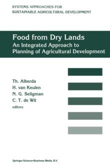 Food from dry lands : An integrated approach to planning of agricultural development