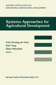 Systems approaches for agricultural development : Proceedings of the International Symposium on Systems Approaches for Agricultural Development, 2-6 December 1991, Bangkok, Thailand