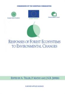 Responses of Forest Ecosystems to Environmental Changes