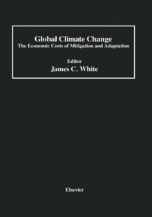 Global Climate Change : The Economic Costs of Mitigation and Adaptation