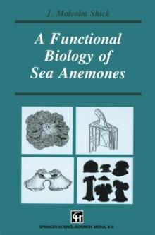 A Functional Biology of Sea Anemones