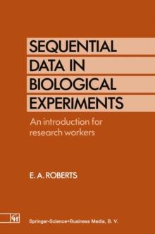 Sequential Data in Biological Experiments : An introduction for research workers