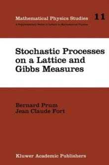 Stochastic Processes on a Lattice and Gibbs Measures