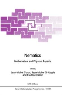 Nematics : Mathematical and Physical Aspects