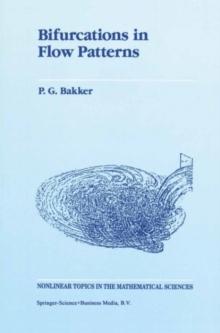 Bifurcations in Flow Patterns : Some Applications of the Qualitative Theory of Differential Equations in Fluid Dynamics