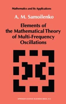 Elements of the Mathematical Theory of Multi-Frequency Oscillations