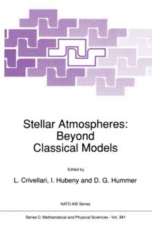 Stellar Atmospheres: Beyond Classical Models