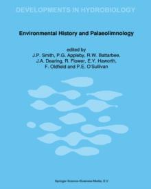 Environmental History and Palaeolimnology : Proceedings of the Vth International Symposium on Palaeolimnology, held in Cumbria, U.K.