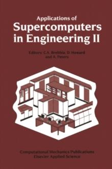 Applications of Supercomputers in Engineering II