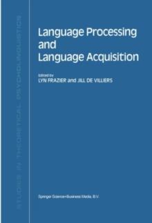 Language Processing and Language Acquisition