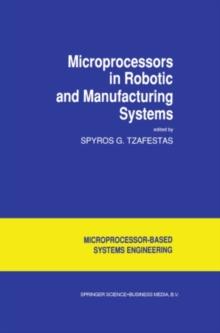 Microprocessors in Robotic and Manufacturing Systems