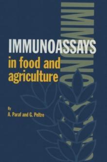 Immunoassays in Food and Agriculture