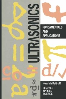 Ultrasonics : Fundamentals and Applications