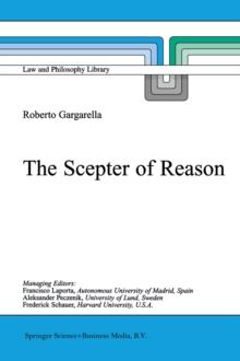 The Scepter of Reason : Public Discussion and Political Radicalism in the Origins of Constitutionalism