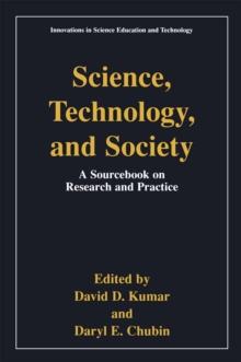 Science, Technology, and Society : Education A Sourcebook on Research and Practice