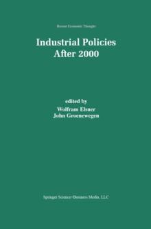 Industrial Policies After 2000