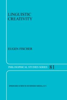 Linguistic Creativity : Exercises in 'Philosophical Therapy'