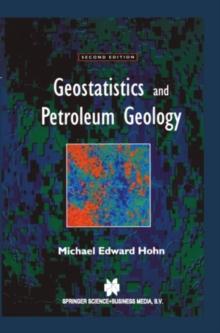 Geostatistics and Petroleum Geology