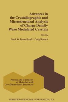 Advances in the Crystallographic and Microstructural Analysis of Charge Density Wave Modulated Crystals