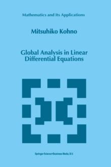 Global Analysis in Linear Differential Equations