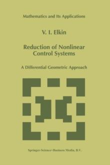 Reduction of Nonlinear Control Systems : A Differential Geometric Approach