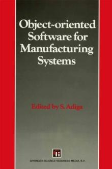 Object-oriented Software for Manufacturing Systems