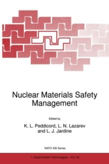 Nuclear Materials Safety Management