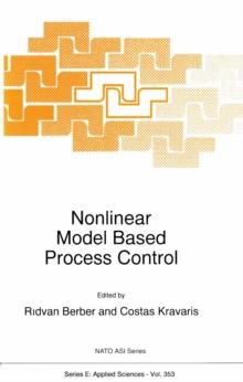 Nonlinear Model Based Process Control